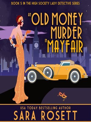 cover image of An Old Money Murder in Mayfair